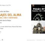 Eduardo García Rojas presenta este jueves 29 de mayo su libro “Paisajes del alma” en TEA
